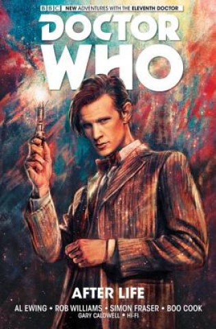 Kniha Doctor Who: The Eleventh Doctor Vol. 1: After Life Al Ewing