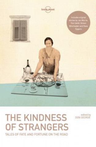 Kniha Kindness of Strangers Don George