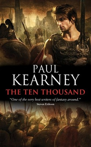 Kniha The Ten Thousand Paul Kearney