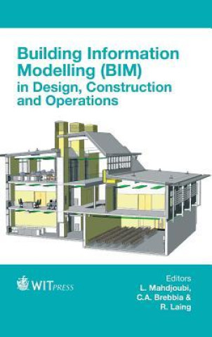Könyv Building Information Modelling (BIM) in Design, Construction and Operations L. Mahdjoubi