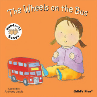 Könyv The Wheels on the Bus Anthony Lewis