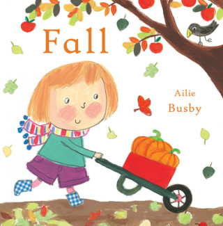 Kniha Fall Ailie Busby