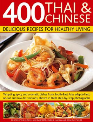 Carte 400 Thai & Chinese Delicious Recipes for Healthy Living 
