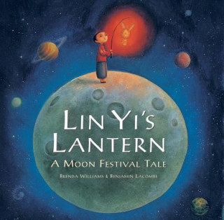 Kniha Lin Yi's Lantern Brenda Williams