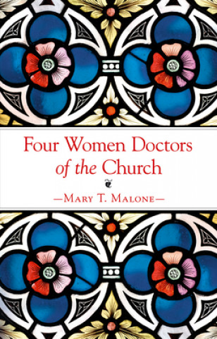 Carte Four Women Doctors of the Church Mary Malone