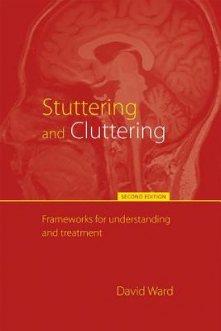 Book Stuttering and Cluttering (Second Edition) David Ward