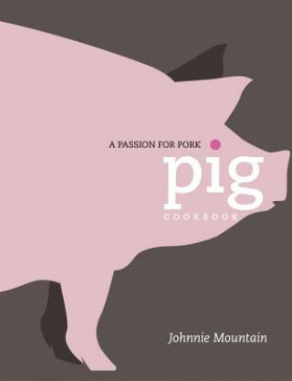 Knjiga Pig Johnnie Mountain