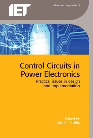 Carte Control Circuits in Power Electronics Miguel Castilla