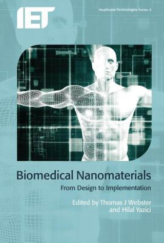 Kniha Biomedical Nanomaterials Thomas Webster