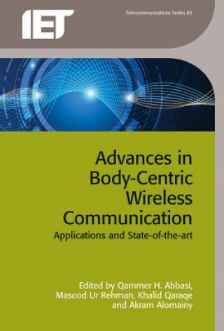 Carte Advances in Body-Centric Wireless Communication Qammer H. Abbasi