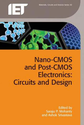 Kniha Nano-CMOS and Post-CMOS Electronics Saraju P. Mohanty