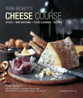 Carte Fiona Beckett's Cheese Course Fiona Beckett