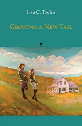 Книга Growing a New Tail Lisa C. Taylor