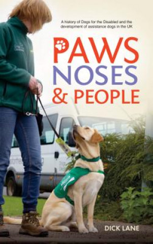 Book Paws, Noses and People Dick Lane