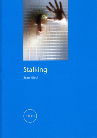 Kniha Stalking Bran Nicol