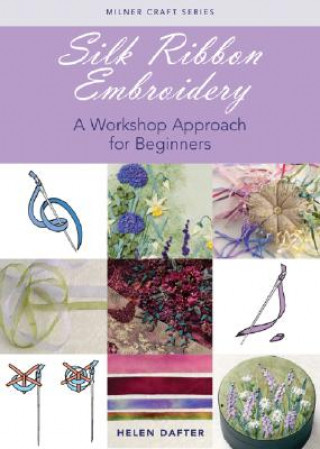 Książka Silk Ribbon Embroidery Helen Dafter