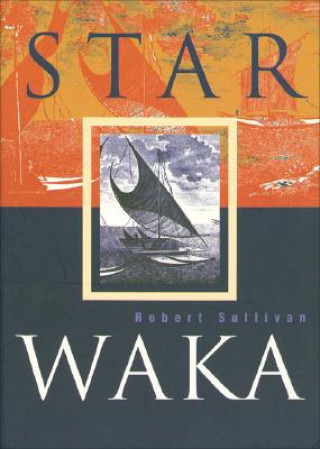 Carte Star Waka Robert Sullivan