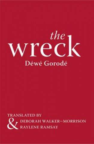 Kniha Wreck Déwé Gorodé