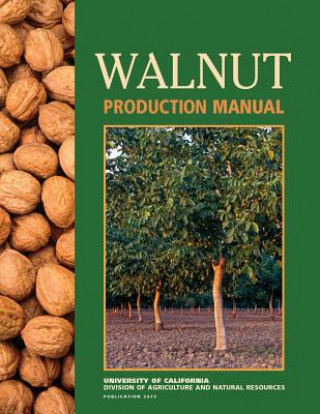 Książka Walnut Production Manual David E. Ramos