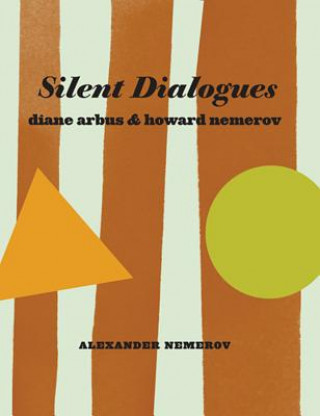 Kniha Silent Dialogues Alexander Nemerov