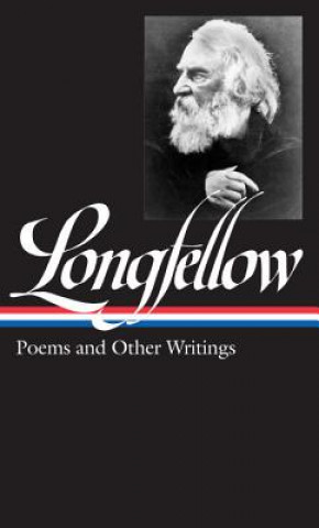 Kniha Poems and Other Writings Henry Wadsworth Longfellow