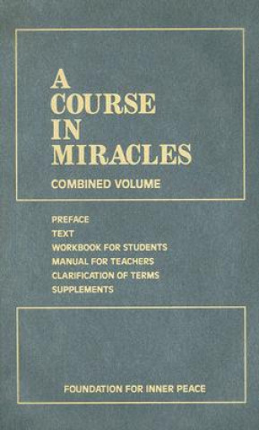 Carte A Course in Miracles Foundation for Inner Peace
