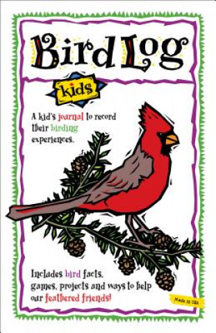 Libro Bird Log Kids Deanna Brandt