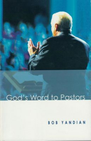 Könyv God's Word To Pastors Bob Yandian