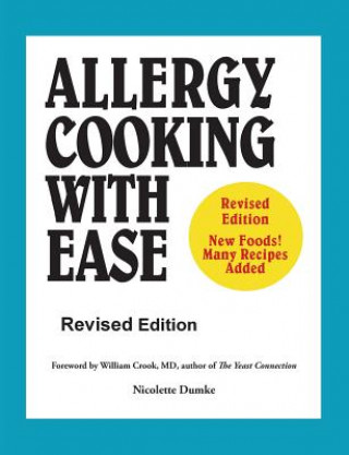 Carte Allergy Cooking With Ease Nicolette M. Dumke