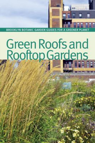 Książka Green Roofs and Rooftop Gardens Beth Hanson