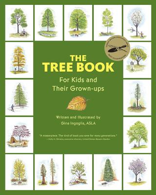 Carte The Tree Book for Kids and Their Grown-ups Gina Ingoglia