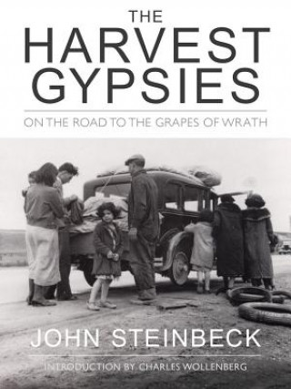 Kniha Harvest Gypsies John Steinbeck