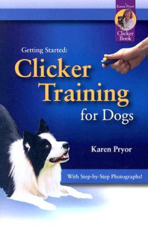 Kniha Getting Started Karen Pryor