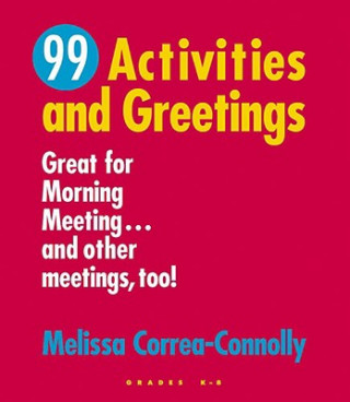 Kniha 99 Activities And Greetings Melissa Correa-Connelly