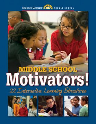 Βιβλίο Middle School Motivators! Responsive Classroom