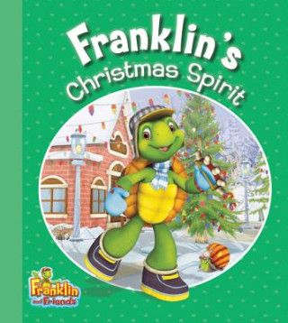 Kniha Franklin's Christmas Spirit Harry Endrulat