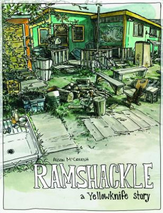 Knjiga Ramshackle Alison Mccreesh