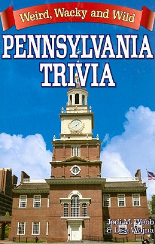 Livre Pennsylvania Trivia Jodi M. Webb