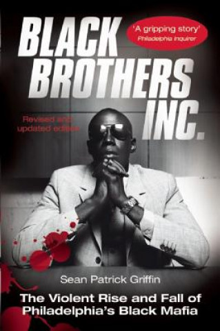 Kniha Black Brothers, Inc. Sean Patrick Griffin