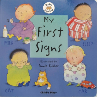 Kniha My First Signs Annie Kubler