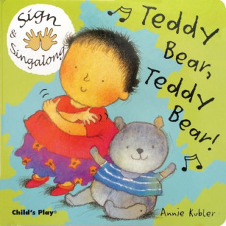 Kniha Teddy Bear, Teddy Bear! Annie Kubler