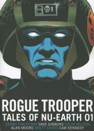 Kniha Rogue Trooper: Tales of Nu-earth 1 Gerry Finley-Day