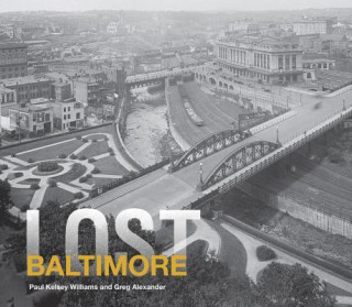 Knjiga Lost Baltimore Gregory J. Alexander