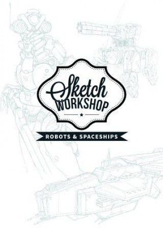 Carte Robots & Spaceships 3D Total Publishing