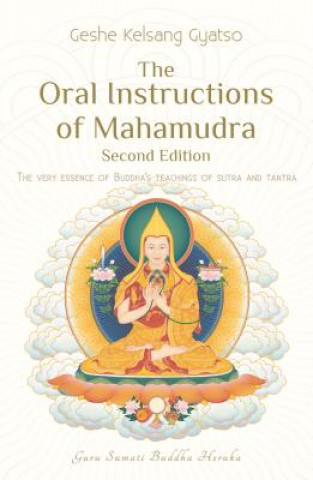 Книга The Oral Instructions of Mahamudra Kelsang Gyatso