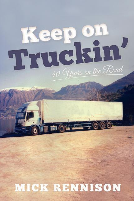 Carte Keep on Truckin' Mick Rennison