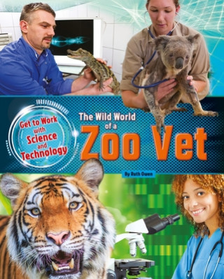 Knjiga The Wild World of a Zoo Vet Ruth Owen