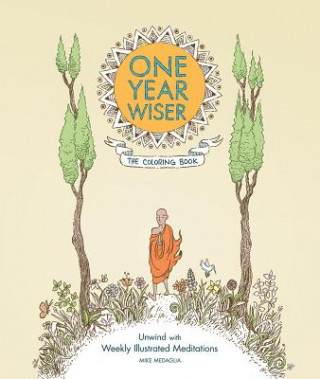 Könyv One Year Wiser : The Coloring Book Mike Medaglia