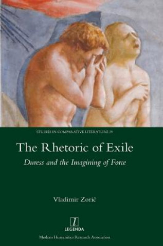 Kniha The Rhetoric of Exile Vladimir Zoric