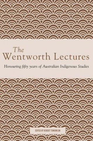 Buch Wentworth Lectures Robert Tonkinson